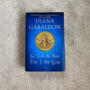Go Tell The Bees That I Am Gone (Outlander Series) - Diana Gabaldon - NEW